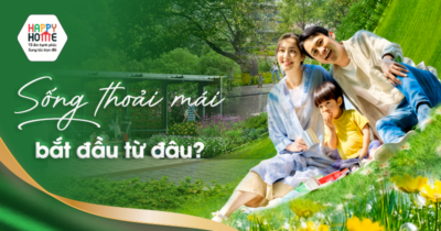 Sống thoải mái bắt đầu từ đâu?