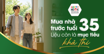 Mua nhà trước tuổi 35: Liệu còn là mục tiêu khả thi?